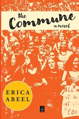 The Commune Paperback Adelaide Books LLC