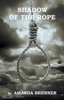 Shadow of the Rope Paperback Amanda Brenner