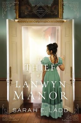 The Thief of Lanwyn Manor Paperback Thomas Nelson