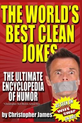 The World's Best Clean Jokes: The Ultimate Encyclopedia of Humor Paperback Funny Hyper Magic Boy