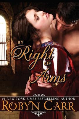 By Right of Arms Paperback Liza Dawson Associates