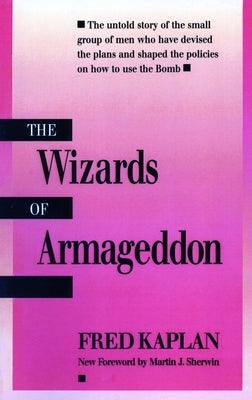 The Wizards of Armageddon Paperback Stanford University Press