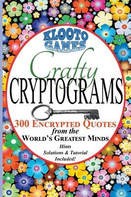Crafty CRYPTOGRAMS Paperback Tomogo Lakes Press, LLC