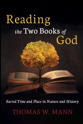 Reading the Two Books of God Paperback Cascade Books