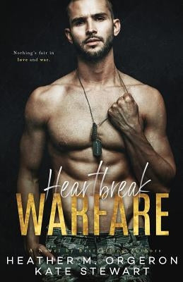 Heartbreak Warfare Paperback Independently Published