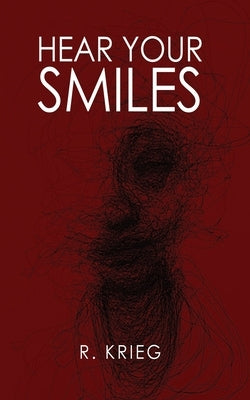 Hear Your Smiles Paperback Dorrance Publishing Co.