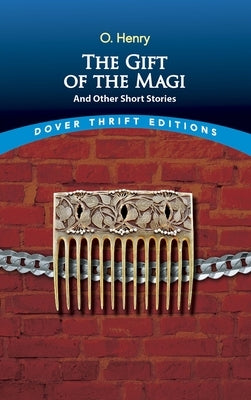 The Gift of the Magi and Other Short Stories Paperback Dover Publications