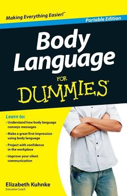 Body Language For Dummies, Por by Kuhnke