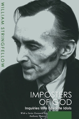 Imposters of God: Inquiries Into Favorite Idols Paperback Wipf & Stock Publishers