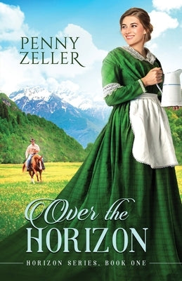 Over the Horizon Paperback Penny Zeller