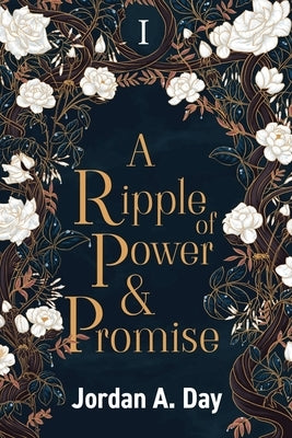 A Ripple of Power and Promise Paperback Two Geese Publishing