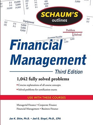 Schaum's Outline of Financial Management Paperback McGraw-Hill Companies