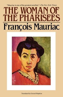 The Woman of the Pharisees Paperback Carroll & Graf Publishers
