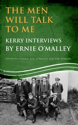 Men Will Talk to Me: Kerry Interviews Paperback Mercier Press