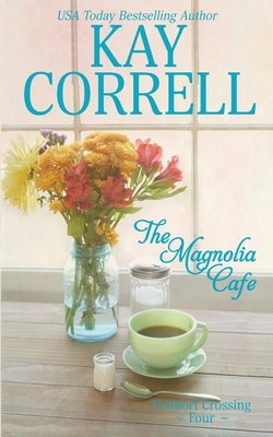 The Magnolia Cafe Paperback Zura Lu Publishing LLC