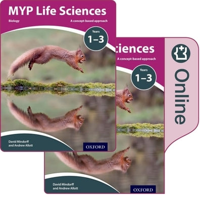Myp Life Sciences: A Concept Based Approach: Print and Online Pack Paperback Oxford University Press, USA