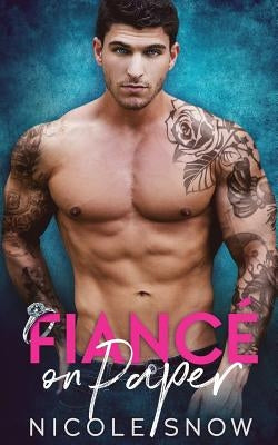 Fiancé on Paper: A Billionaire Fake Marriage Romance Paperback Createspace Independent Publishing Platform