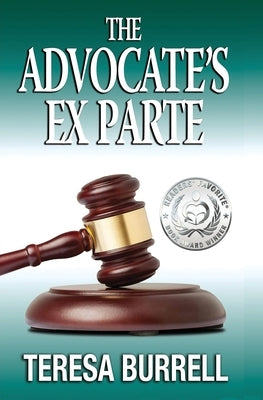 The Advocate's ExParte Paperback Silent Thunder Publishing