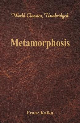 Metamorphosis (World Classics, Unabridged) Paperback Alpha Edition