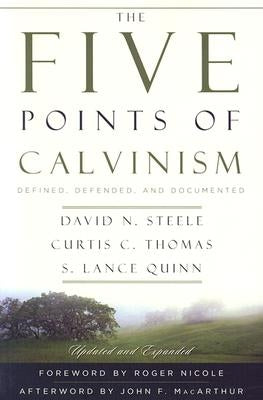 The Five Points of Calvinism: Defined, Defended, and Documented Paperback P & R Publishing