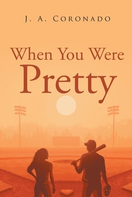 When You Were Pretty Paperback Page Publishing