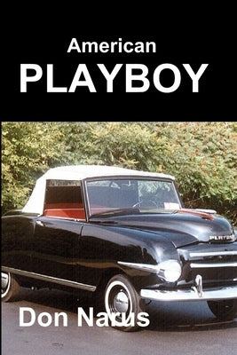 American Playboy Paperback Lulu.com