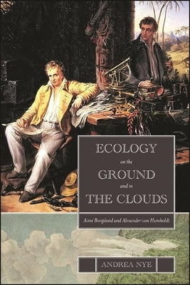 Paperback book titled "Ecology on the Ground and in the Clouds" by Aimé Bonpland and Alexander von Humboldt, published by SUNY Press.