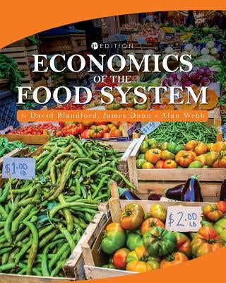 Economics of the Food System Paperback Cognella Academic Publishing