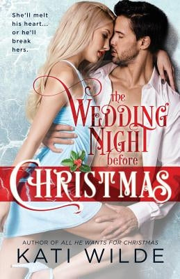 The Wedding Night Before Christmas Paperback Independently Published