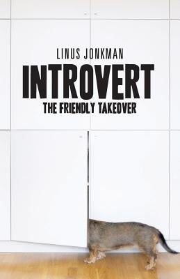Introvert: The friendly takeover Paperback National Library of Sweden