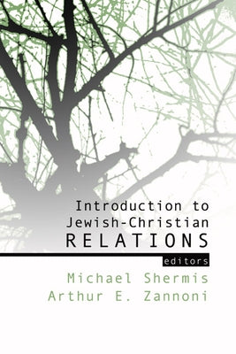 Introduction to Jewish-Christian Relations Paperback Wipf & Stock Publishers