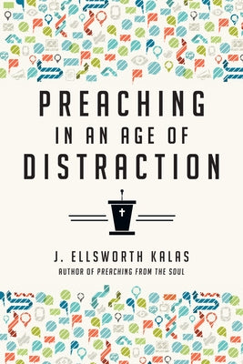 Paperback book titled "Preaching in an Age of Distraction" by IVP, showing the front cover with title and author details.