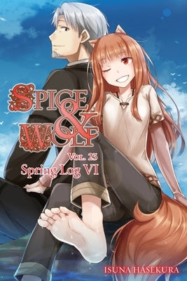 Spice and Wolf, Vol. 23 (Light Novel) Paperback Yen on
