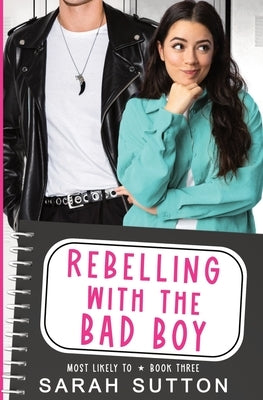 Rebelling With the Bad Boy Paperback Golden Crown Publishing, LLC