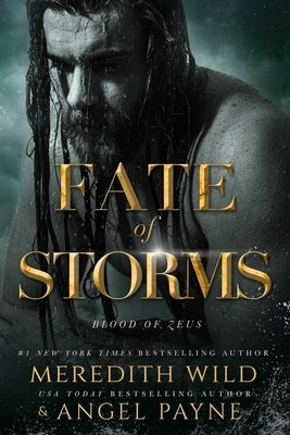 Fate of Storms: Blood of Zeus: Book Threevolume 3 Paperback Waterhouse Press LLC