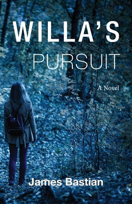 Willa's Pursuit Paperback Bower House