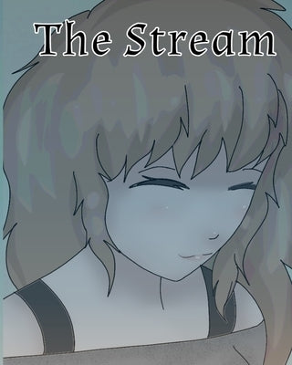 The Stream Paperback Blurb