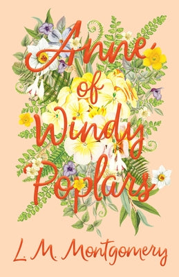 Anne of Windy Poplars Paperback Read & Co. Children's