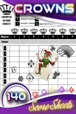 Crowns Score Sheet: Pocket Size 6 x 9 inches Paperback Scorekeeping, Company