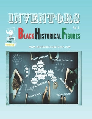 Inventors: Black Historical Figures Paperback Every Dollar Countz LLC