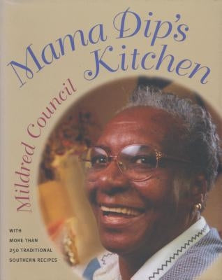 Cookbook cover for Mama Dip's Kitchen by University of North Carolina Press featuring vibrant Southern cuisine recipes.