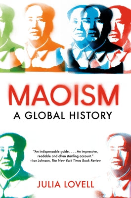 Maoism: A Global History Vintage
