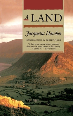 A Land by Hawkes, Jacquetta