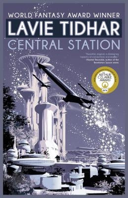 Central Station Paperback Tachyon Publications