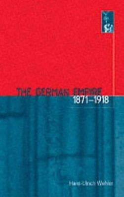 The German Empire, 1871-1918 Paperback Berg 3pl