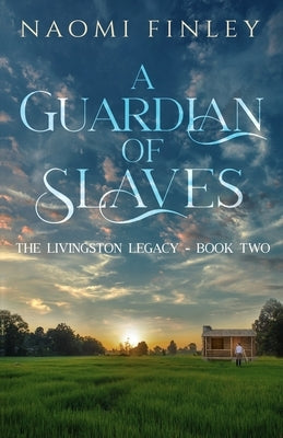 A Guardian of Slaves Paperback Huntson Press