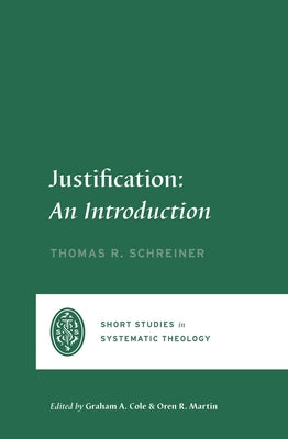 Justification: An Introduction Paperback Crossway