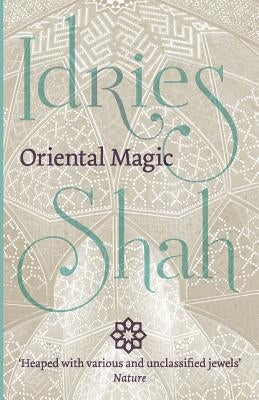 Oriental Magic Paperback Isf Publishing