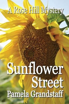 Sunflower Street Paperback Createspace Independent Publishing Platform
