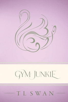Gym Junkie - Classic Edition Paperback Bowker Thorpe